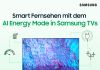 Samsung: Smart Fernsehen mit dem AI Energy Mode